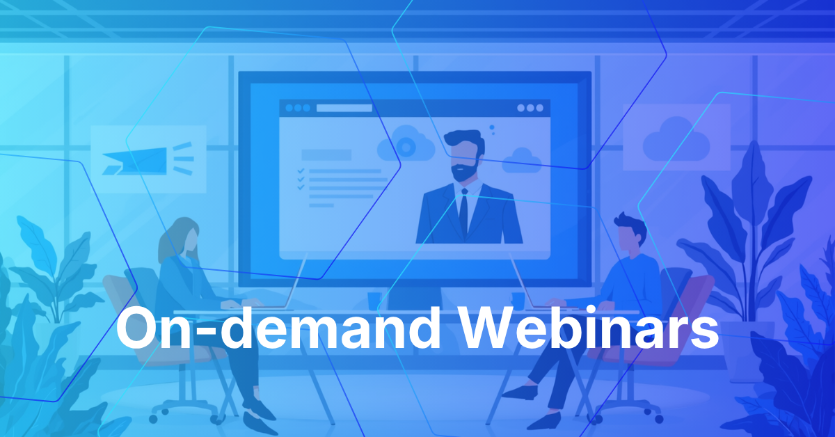 On-demand Webinars